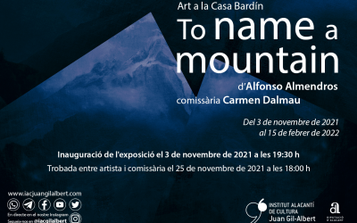 ‘Art a la Casa Bardín’ tanca l’any amb el projecte fotogràfic ‘To name a mountain’ d’Alfonso Almendros